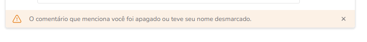 Aviso exibido quando a menção foi removida