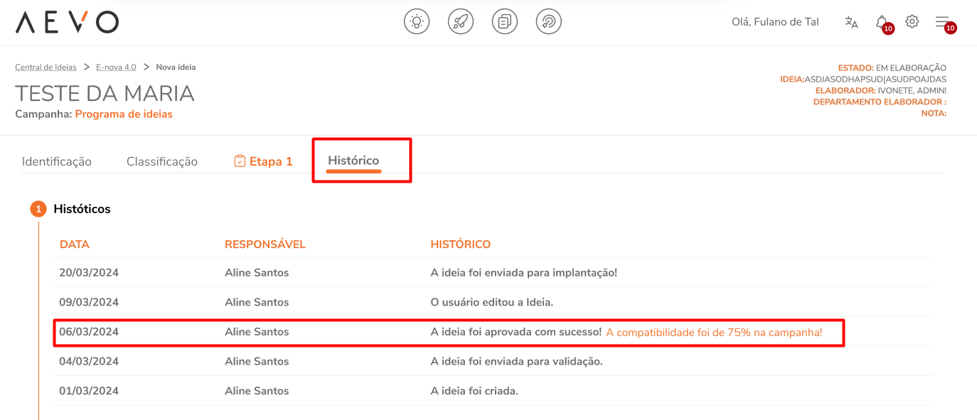 Histórico da ideia registrando compatibilidade com a campanha