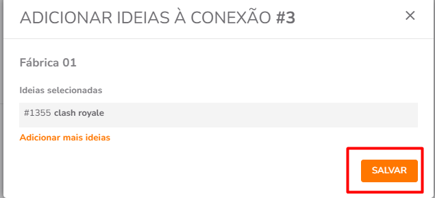 Botão Salvar para confirmar adição à Conexão
