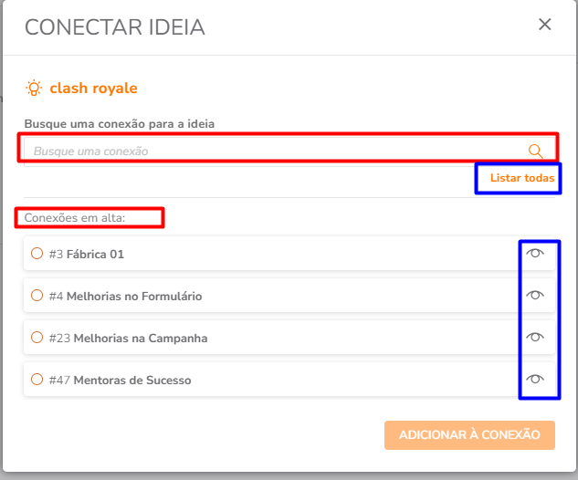Lista de conexões com ícone de visualizar (olho)