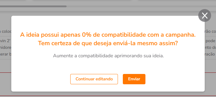 Mensagem exibida quando a ideia não atinge a aderência mínima